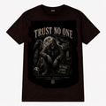 Trust No One Tee